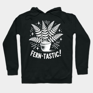 Fern-Tastic! Hoodie